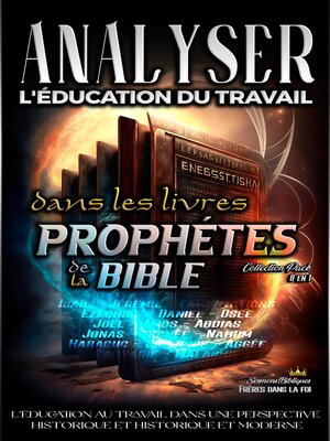 cover image of Analyser L'éducation du Travail dans les Livres Prophétiques de la Bible
